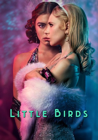 Little Birds: Stadt ohne Tabus