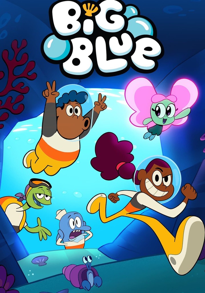 Big Blue Season 1 watch full episodes streaming online