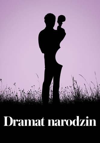 Dramat narodzin