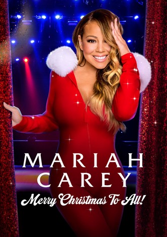 Mariah Carey: Merry Christmas to All!