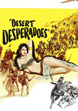 Desert Desperadoes