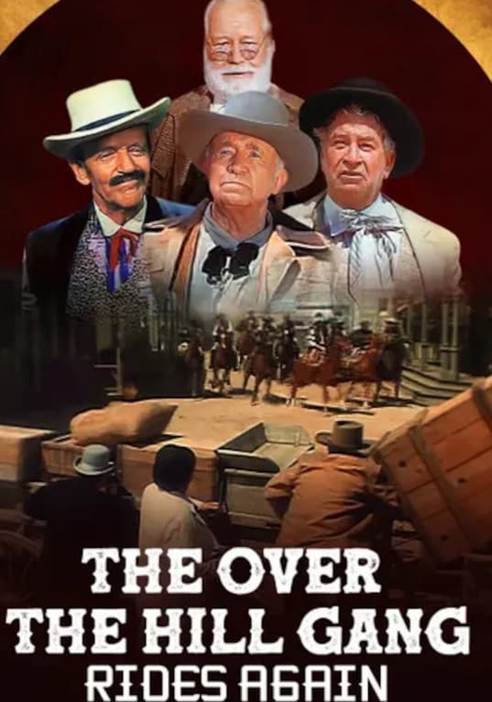 Sam Spence The Over The Hill Gang The Over-the-Hill Gang Rides Again streaming
