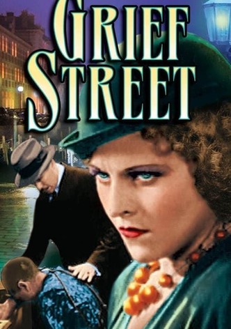 Grief Street