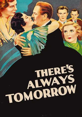 There's Always Tomorrow