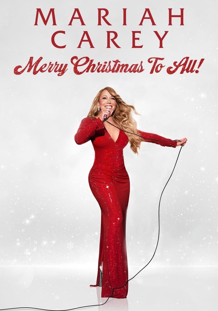 Mariah Carey: Merry Christmas to All!