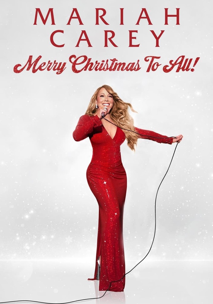 Mariah Carey Merry Christmas To All En Streaming 2592