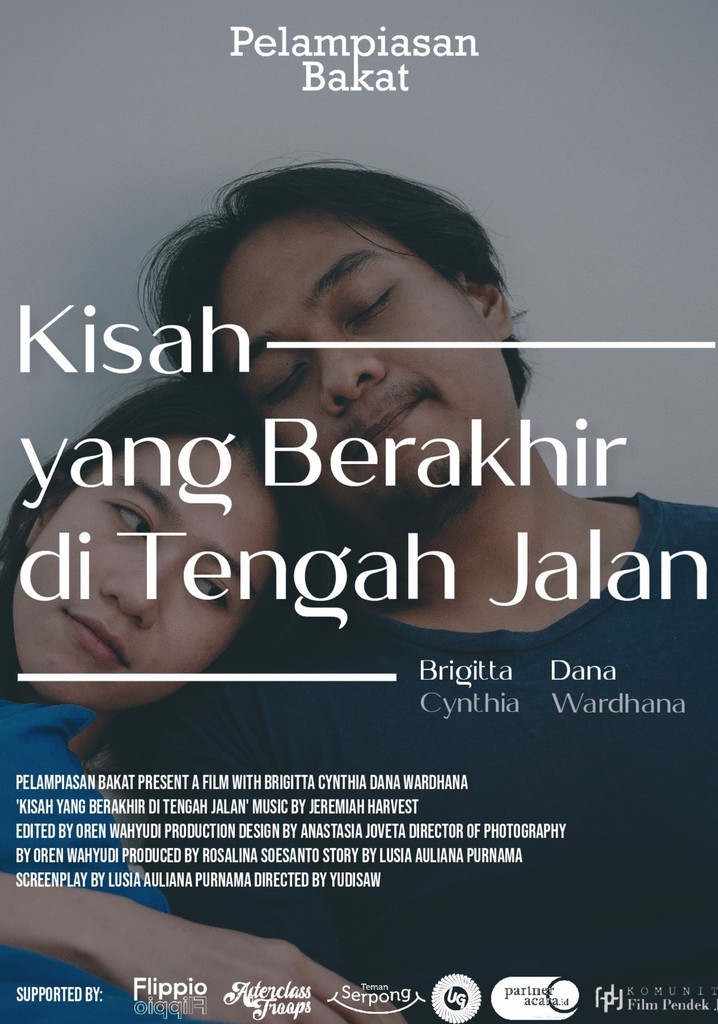 Kisah yang berakhir ditengah jalan