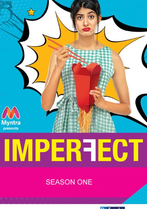 Imperfect Season 1 watch full episodes streaming online
