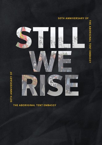 Still We Rise