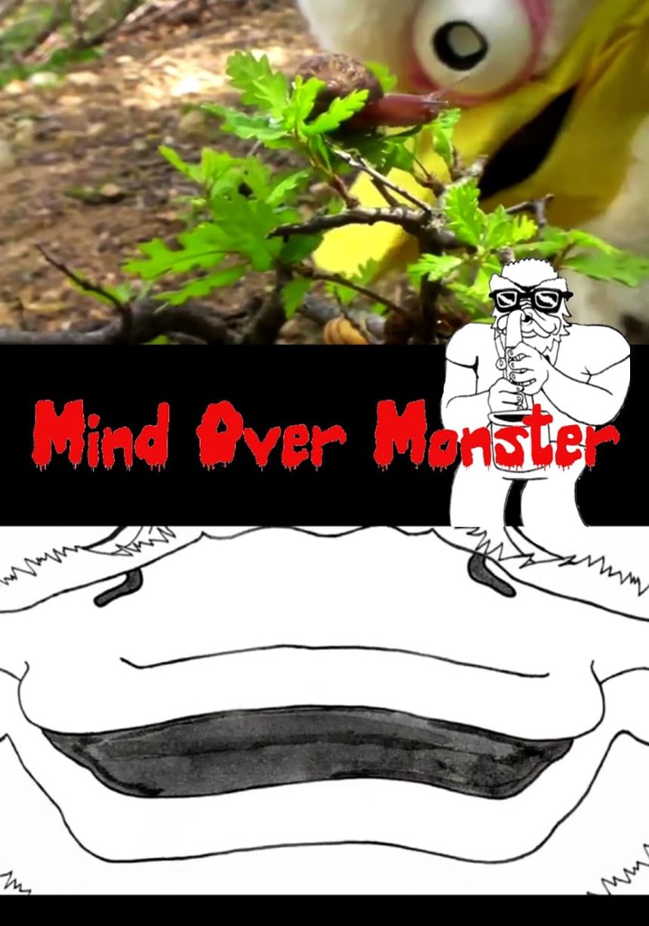 Mind Over Monster