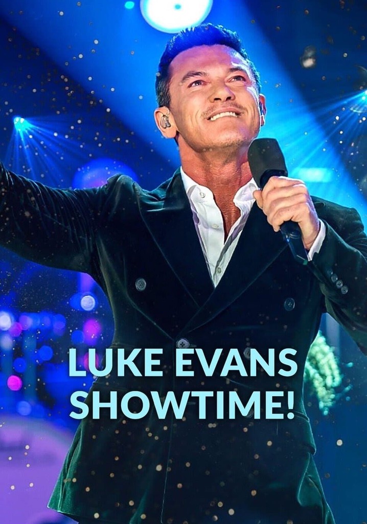 Luke Evans: Showtime!