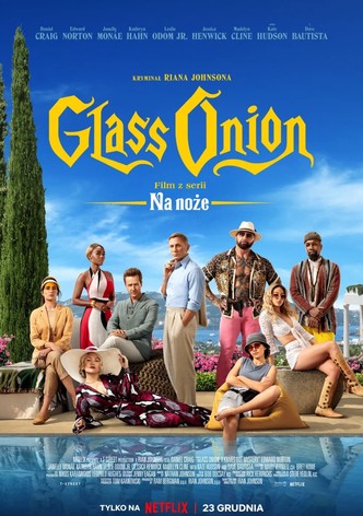 Glass Onion: Film z serii „Na noże”