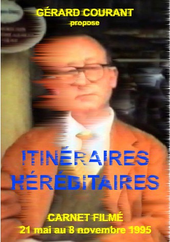 Itinéraires Héréditaires