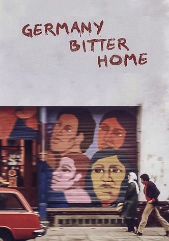 Germany, Bitter Home