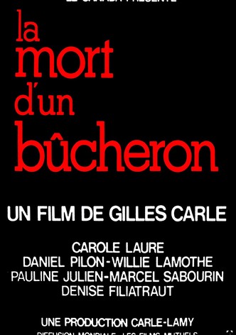 La mort d'un bûcheron