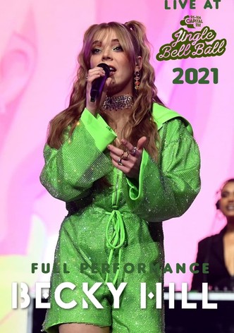 Becky Hill - Capital Jingle Bell Ball 2021 (Full Concert)