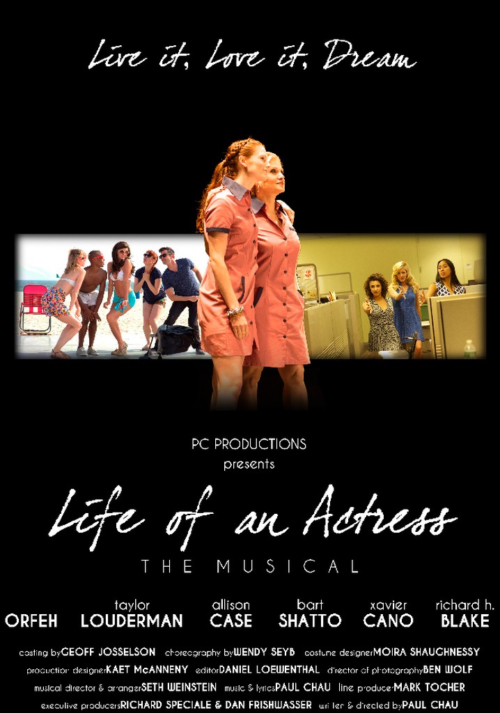 Life of an Actress: The Musical