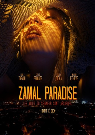 Zamal Paradise : les voies du seigneur sont absurdes