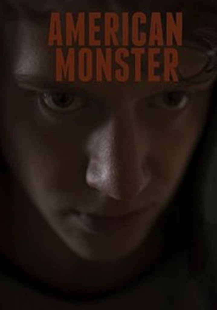 American Monster Season 4 - Watch Episodes Streaming Online