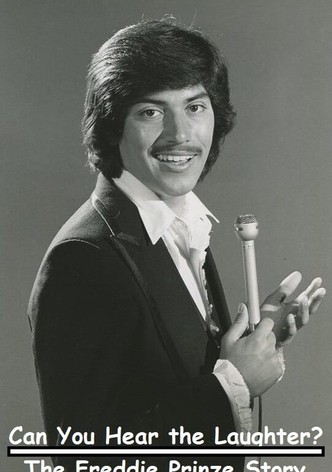 Can You Hear the Laughter? The Freddie Prinze Story