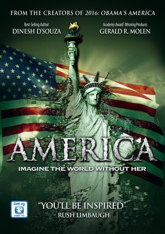 America: Imagine the World Without Her