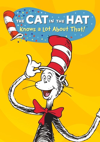 The Cat in the Hat Knows a Lot About That!