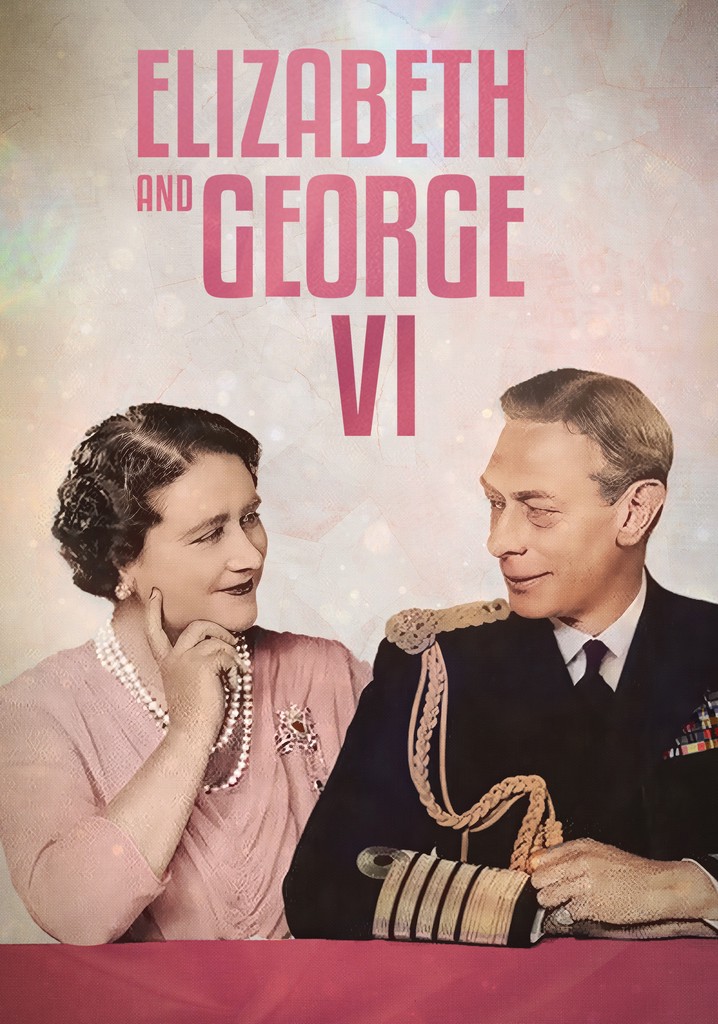 Elizabeth & George VI streaming: where to watch online?