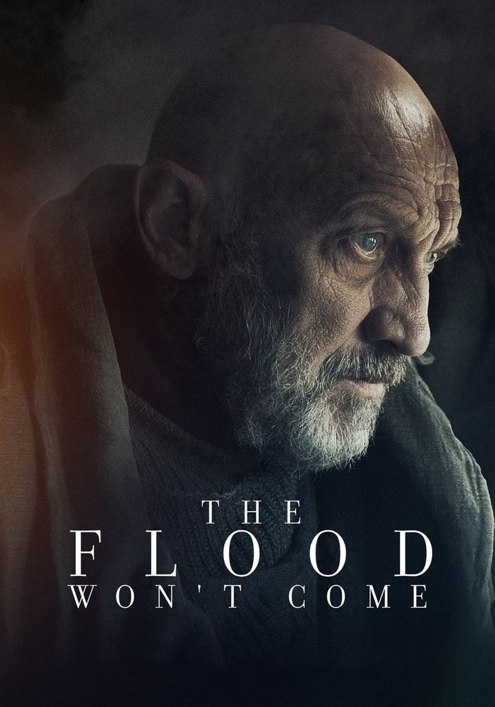 The Flood Won’t Come