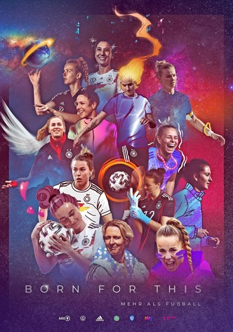 Born for this - Mehr als Fußball