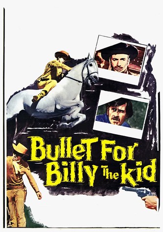 A Bullet for Billy the Kid