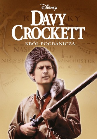 Davy Crockett, król pogranicza