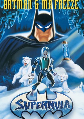 Batman & Mr. Freeze: Supernula