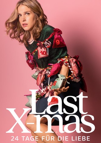 Last X-mas - 24 Tage für die Liebe