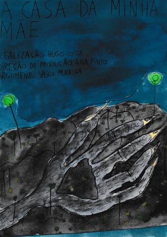 A Casa da Minha Mãe