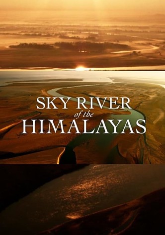 Sky River of the Himalayas
