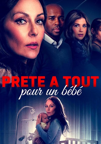 Prête à tout pour un bébé
