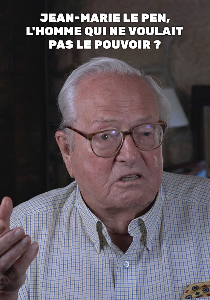 Jean-Marie Le Pen, l'homme qui ne voulait pas le pouvoir ?