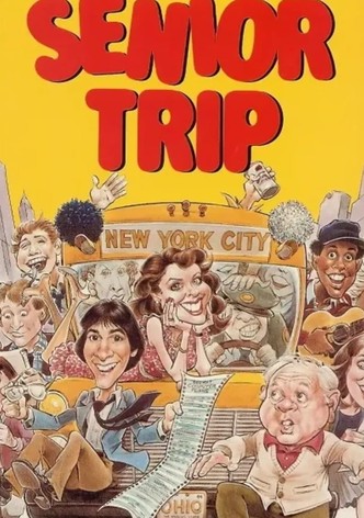 Senior Trip