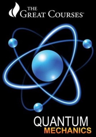 Quantum Mechanics: The Physics of the Microscopic World