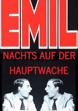 Emil - Nachts auf der Hauptwache