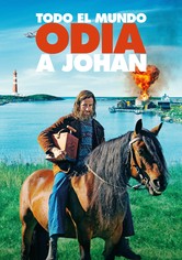 Todo el mundo odia a Johan