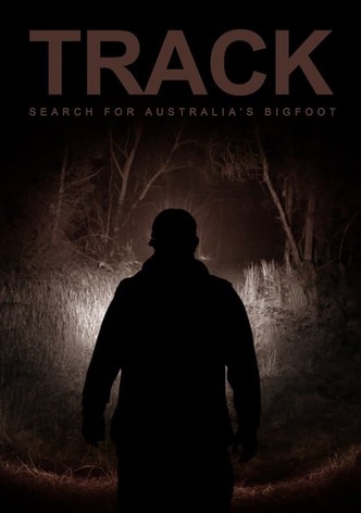 Track: Search For Australia’s Bigfoot