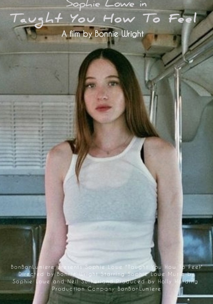 Taught You How To Feel