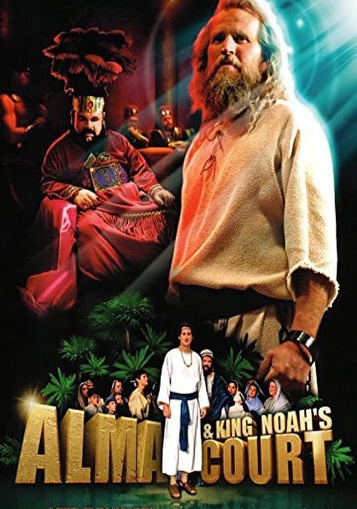 Alma & King Noah's Court