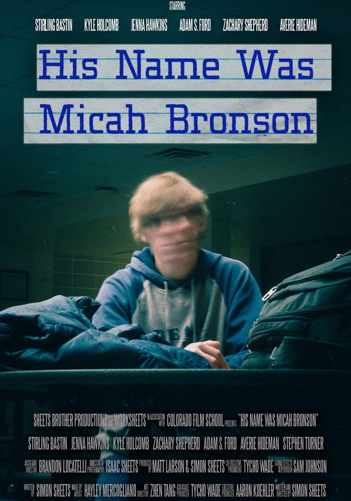 His Name Was Micah Bronson