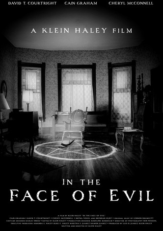 In the Face of Evil