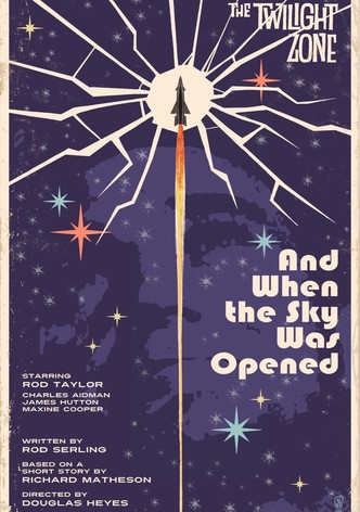 And When the Sky Was Opened