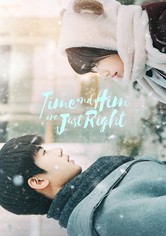 Time and Him are Just Right