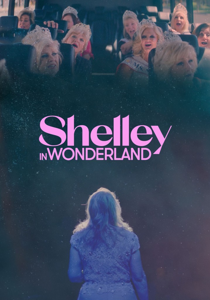 Shelley in Wonderland streaming where to watch online?