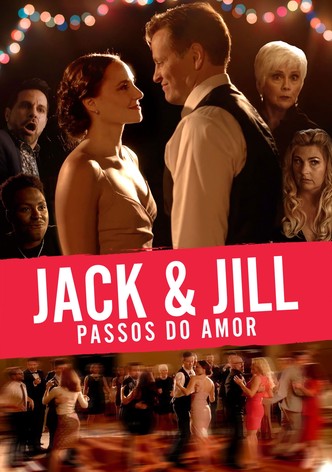 Jack & Jill - Passos do Amor